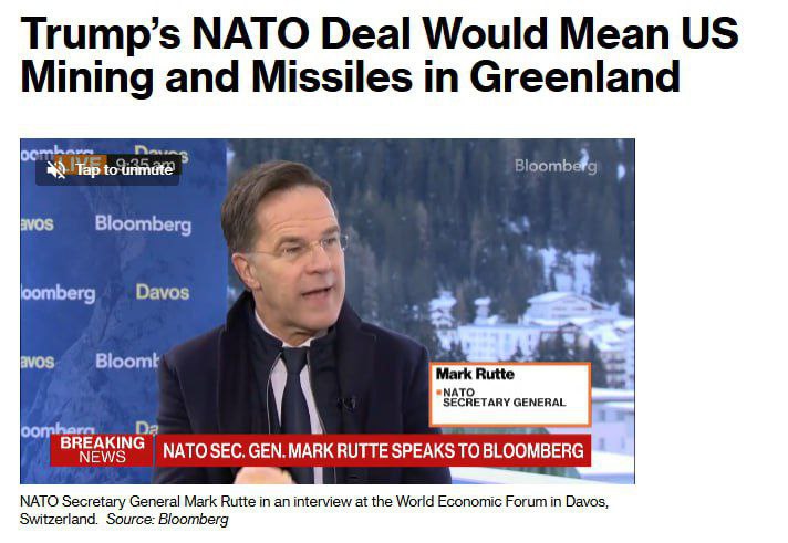 Соглашение Трампа и генсека НАТО Рютте предполагает размещение американских ракет в Гренландии, права США на добычу полезных ископаемых на острове и усиление присутствия НАТО, — Bloomberg